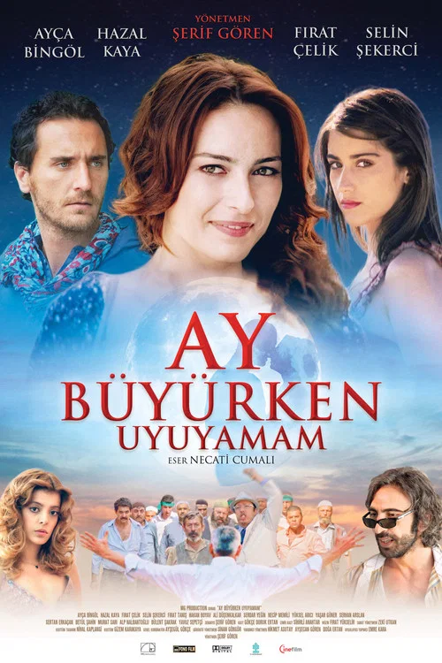 Ay B&uuml;y&uuml;rken Uyuyamam