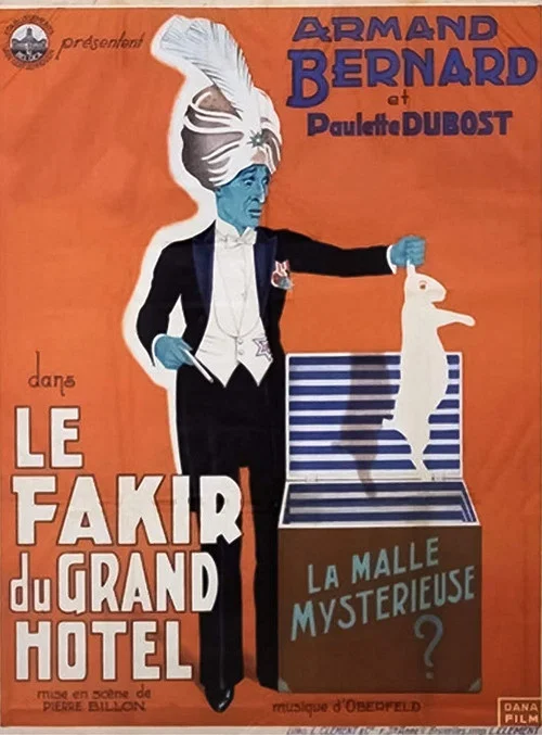 Le Fakir du Grand H&ocirc;tel