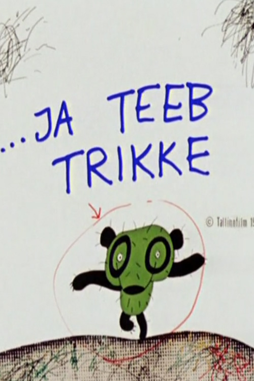 &hellip;Ja teeb trikke