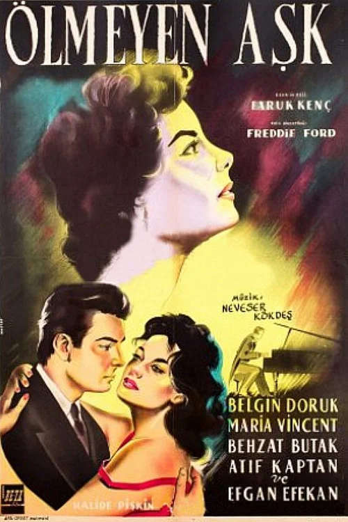 &Ouml;lmeyen Aşk