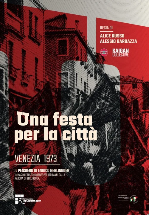 Una festa per la citt&agrave; - Venezia 1973