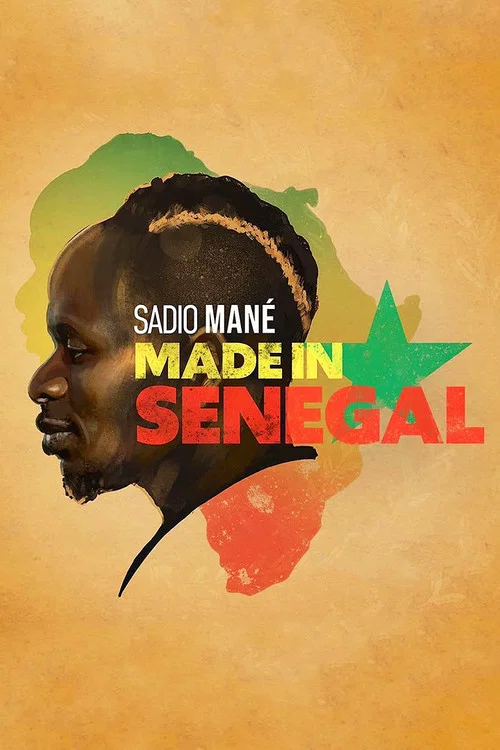Sadio Man&eacute; - Made in Senegal