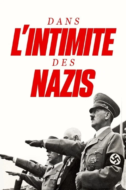 Dans l'intimit&eacute; des nazis
