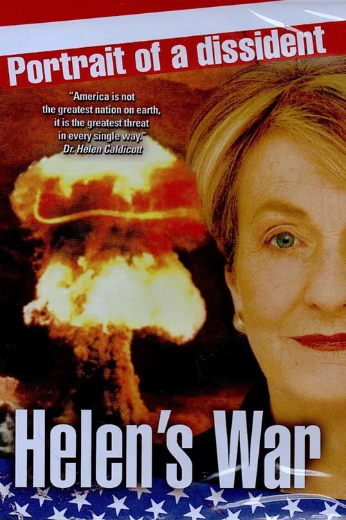 Helen&rsquo;s War: Portrait of a Dissident