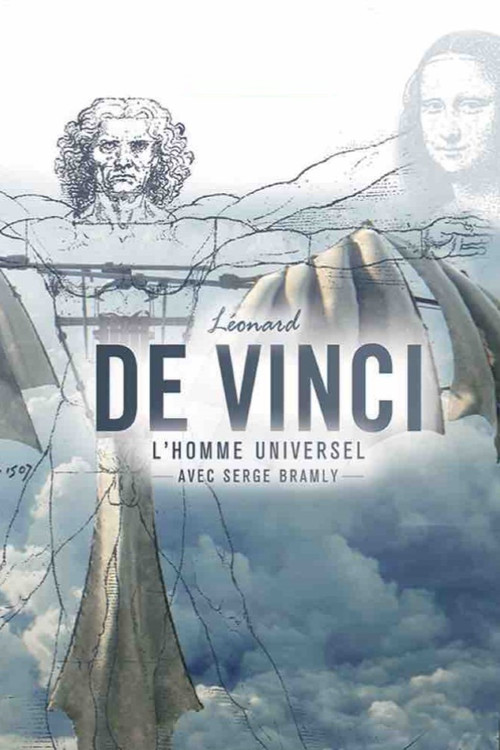 L&eacute;onard de Vinci : l'homme universel