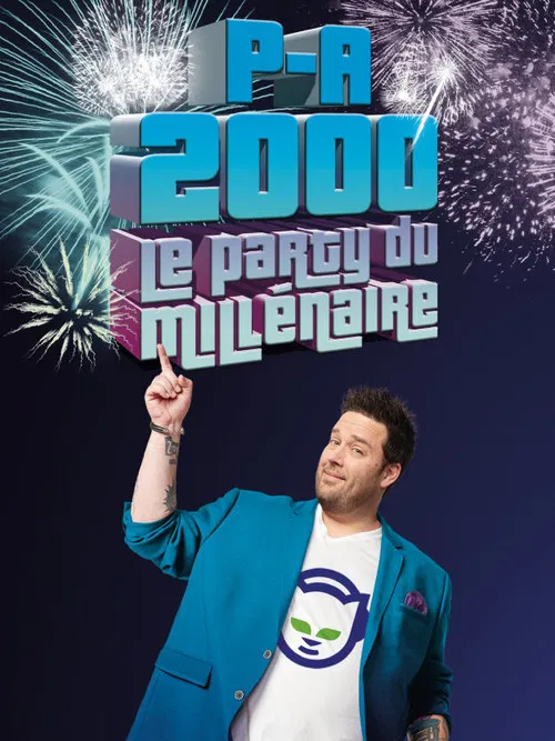 P-A 2000 : Le party du mill&eacute;naire
