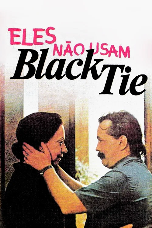 Eles N&atilde;o Usam Black-Tie