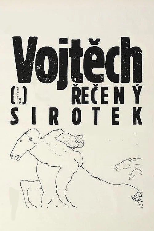 Vojtěch, řečen&yacute; sirotek