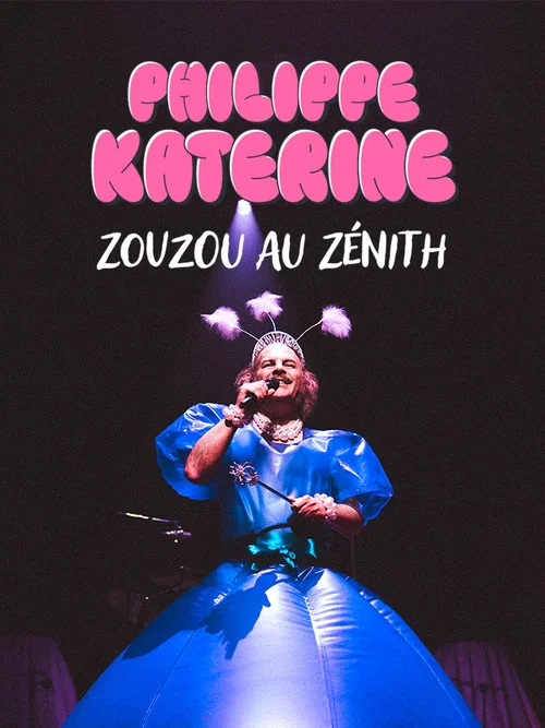 Philippe Katerine : Zouzou au Z&eacute;nith
