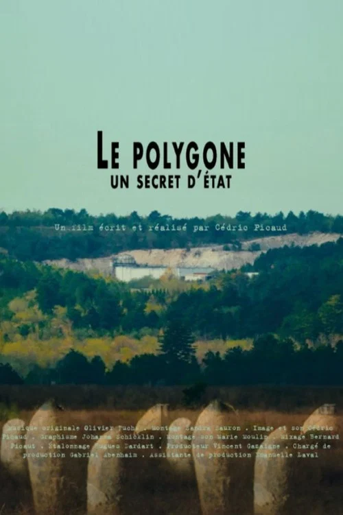 Le Polygone, un secret d'&Eacute;tat