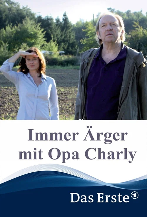 Immer &Auml;rger mit Opa Charly