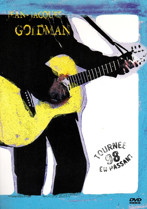 Jean-Jacques Goldman - Tourn&eacute;e en passant 98