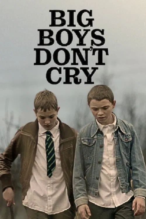 Big Boys Don&rsquo;t Cry