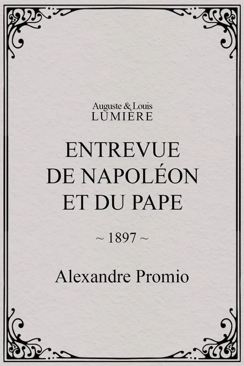 Entrevue de Napol&eacute;on et du pape