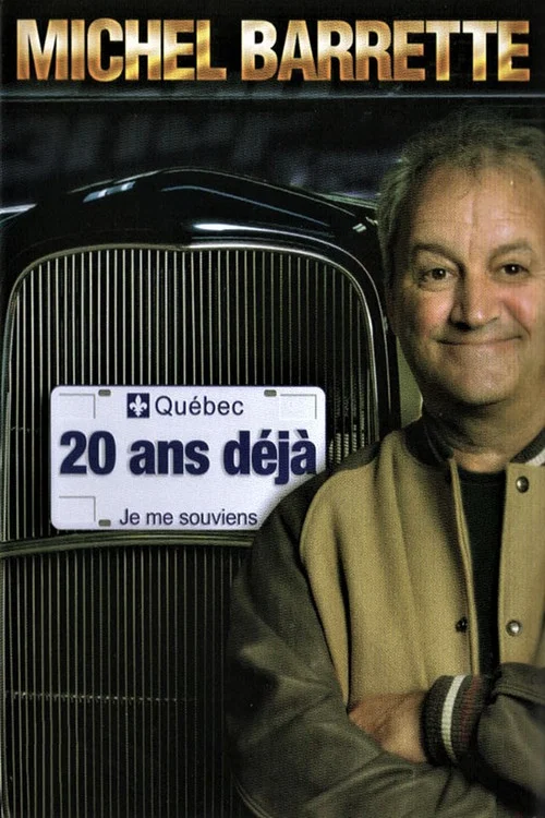 Michel Barrette: 20 ans d&eacute;j&agrave;