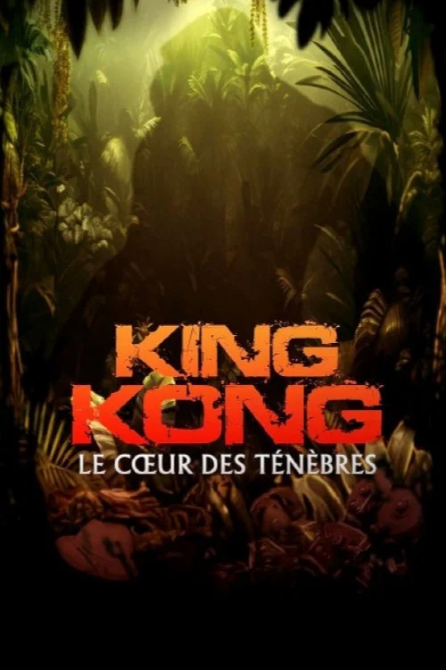 &laquo; King Kong &raquo; : le c&oelig;ur des t&eacute;n&egrave;bres