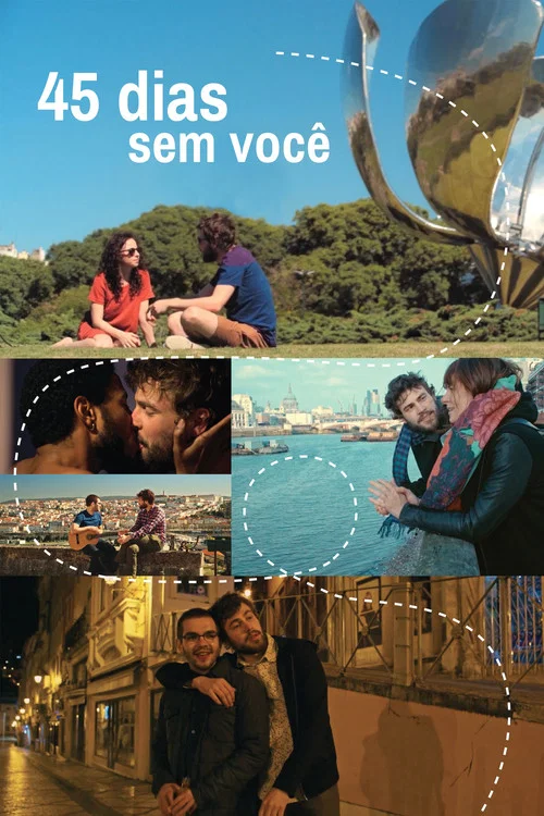 45 Dias Sem Voc&ecirc;