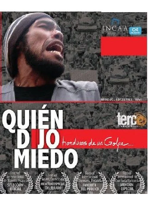 &iquest;Qui&eacute;n dijo miedo? Honduras de un golpe...