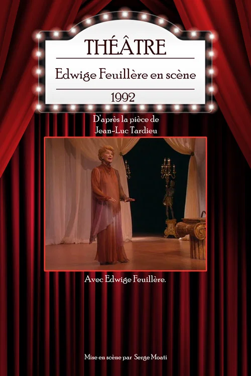 Edwige Feuill&egrave;re en sc&egrave;ne