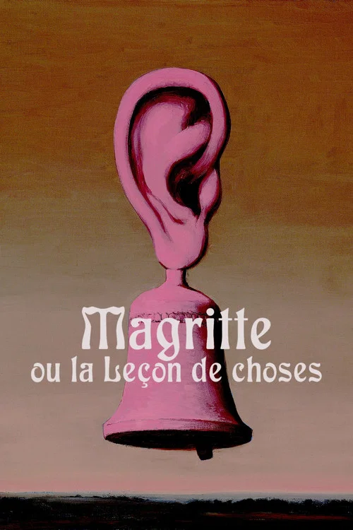 La Le&ccedil;on de choses ou Magritte