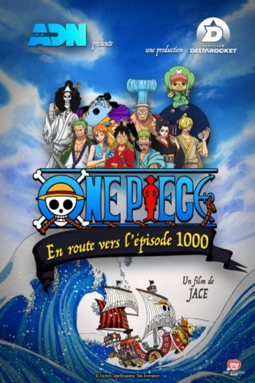 One Piece - En route vers l'&eacute;pisode 1000