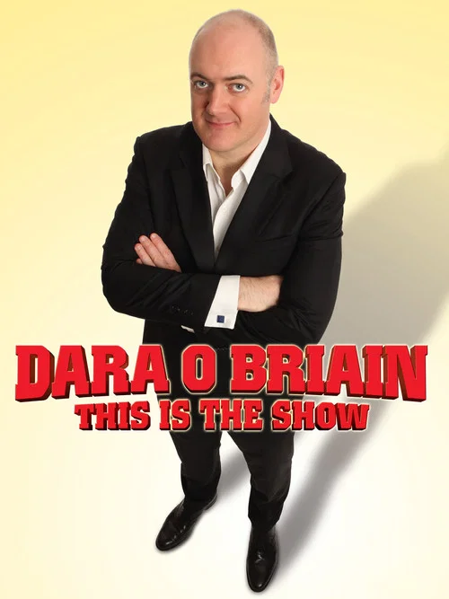 Dara &Oacute; Briain: This Is the Show