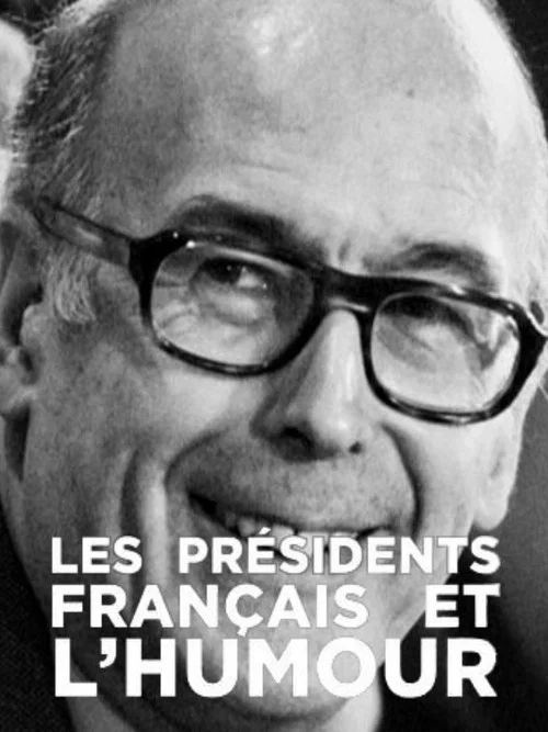 Les pr&eacute;sidents fran&ccedil;ais et l'humour