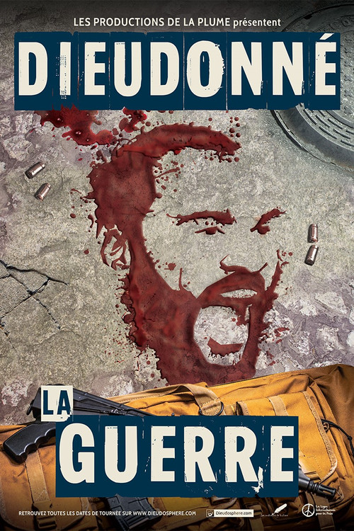 Dieudonn&eacute; - La Guerre