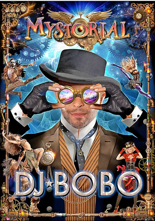 DJ BoBo："Mystorial" 25周年纪念巡演实况