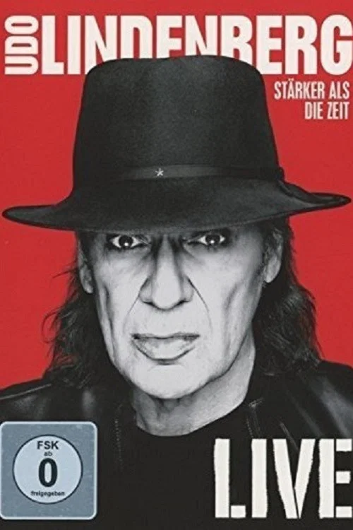 Udo Lindenberg: St&auml;rker als die Zeit - Live