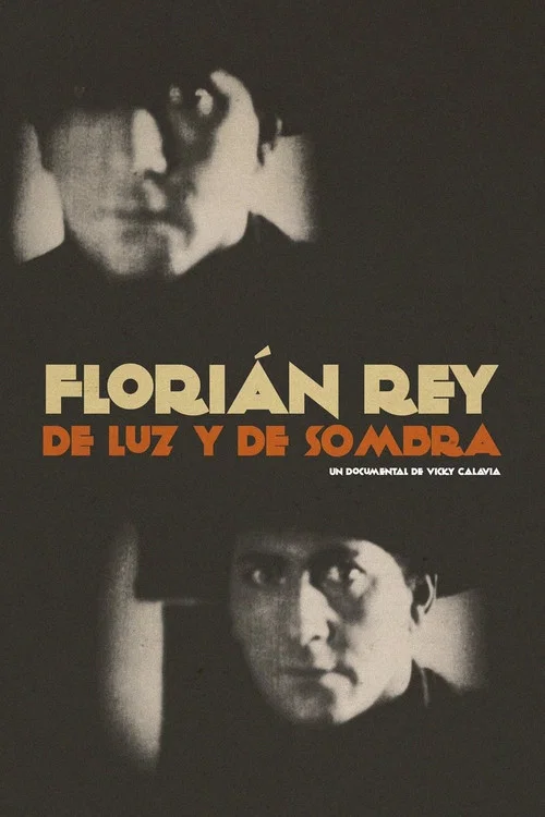 Flori&aacute;n Rey: de luz y de sombra