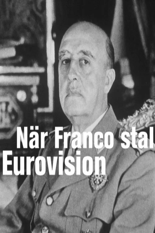 N&auml;r Franco stal Eurovision