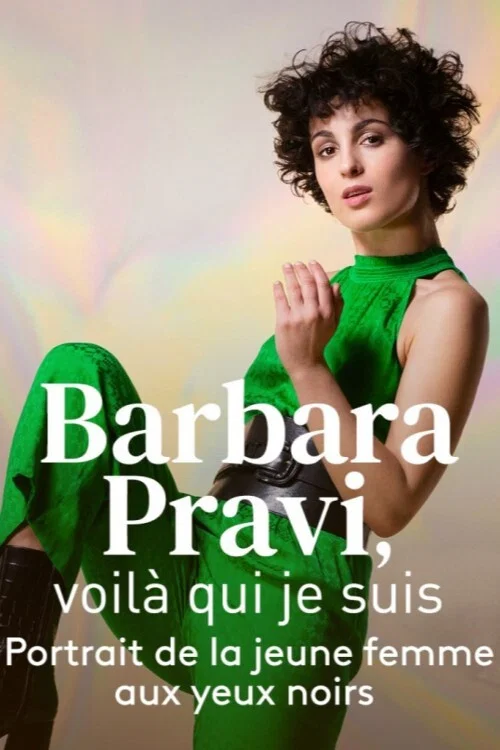 Barbara Pravi, voil&agrave; qui je suis