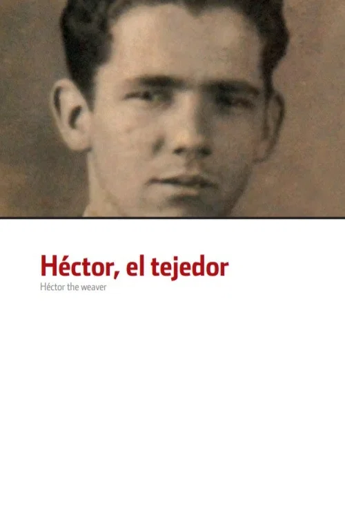 H&eacute;ctor, el Tejedor