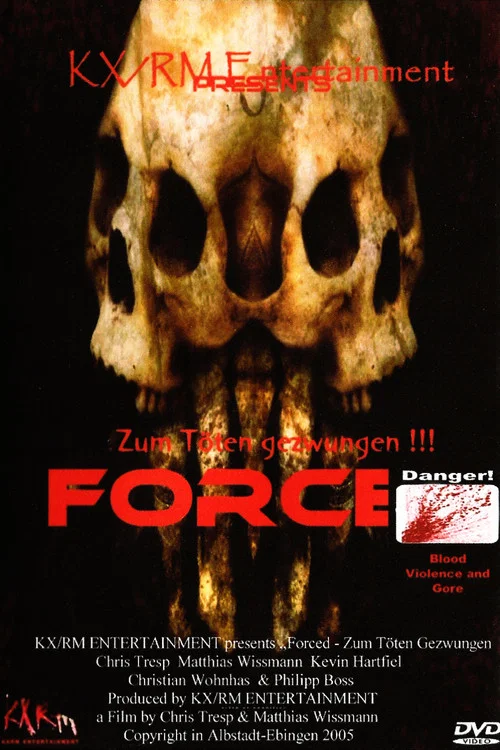 Forced - Zum T&ouml;ten gezwungen