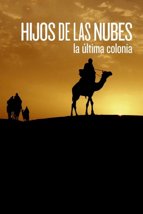 Hijos de las nubes: la &uacute;ltima colonia