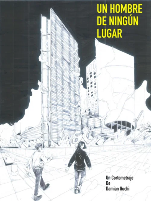 Un hombre de ning&uacute;n lugar