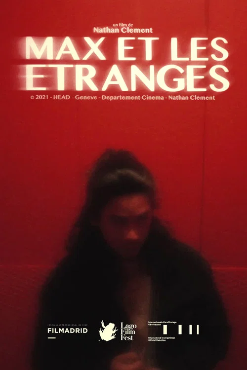 Max et les &Eacute;tranges