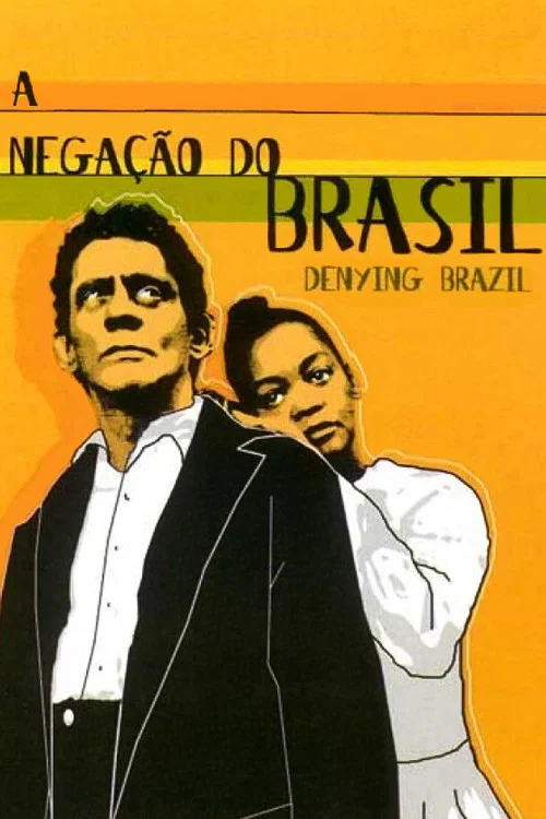 A Nega&ccedil;&atilde;o do Brasil