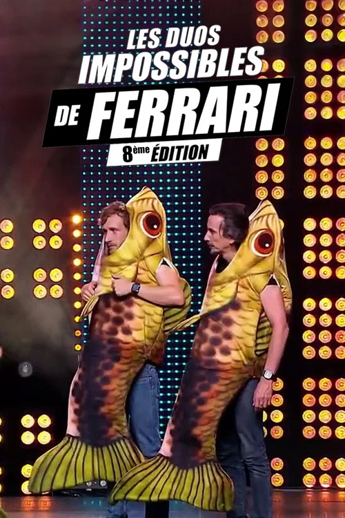 Les duos impossibles de J&eacute;r&eacute;my Ferrari : 8&egrave;me &eacute;dition