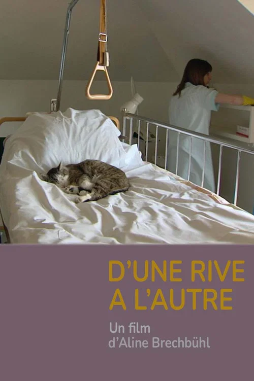 D'une rive &agrave; l'autre