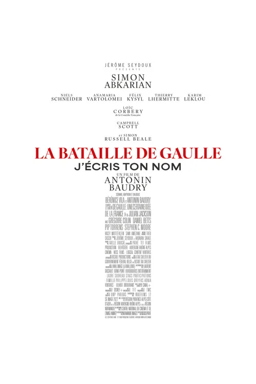 La Bataille de Gaulle : J&rsquo;&eacute;cris ton nom