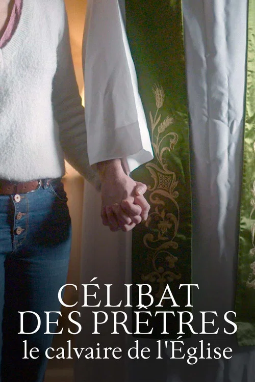 C&eacute;libat des pr&ecirc;tres, le calvaire de l'&Eacute;glise