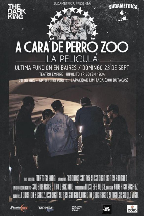 A Cara De Perro Zoo &ndash; La Pel&iacute;cula