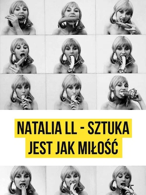 Natalia LL. Sztuka jest jak miłość