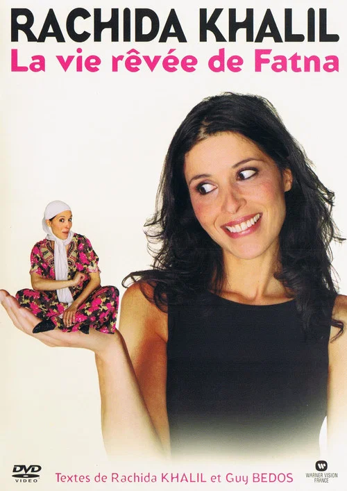 La Vie r&ecirc;v&eacute;e de Fatna