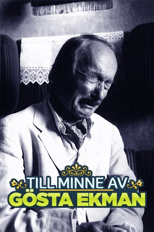 Till minne av G&ouml;sta Ekman