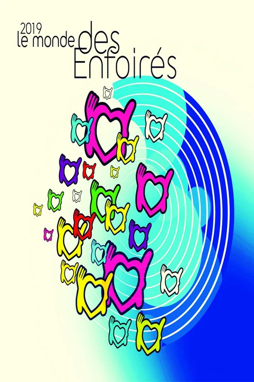 Les Enfoir&eacute;s 2019 - Le Monde des Enfoir&eacute;s