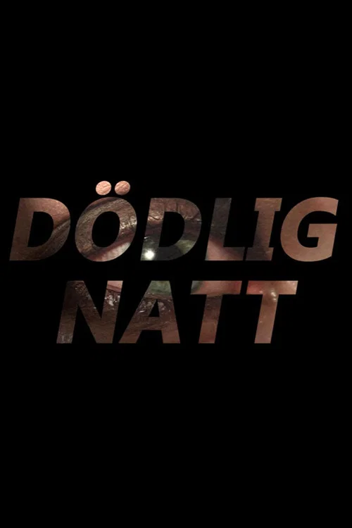 D&ouml;dlig Natt