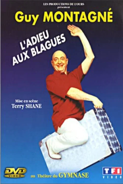 Guy Montagn&eacute; - L'adieu aux blagues